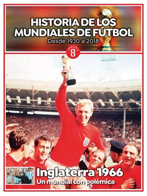 Historia de los mundiales de fútbol - Magazine